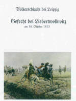 Gefecht bei Liebertwolkwitz am 14.10.1813